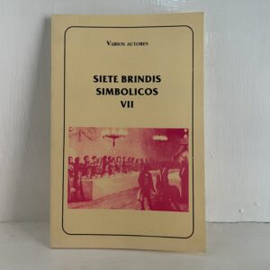 Siete brindis simbólicos