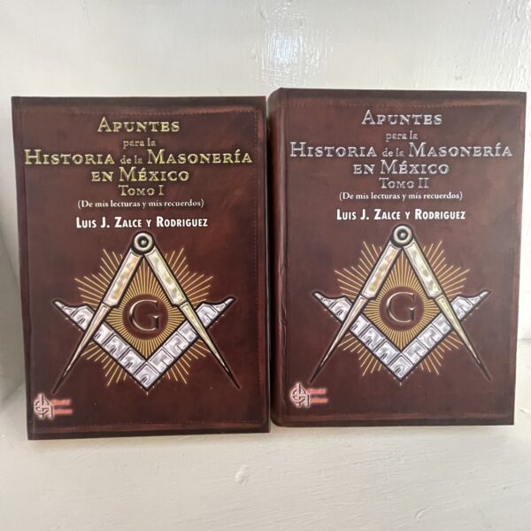 Apuntes para la Historia de la Masonería en México